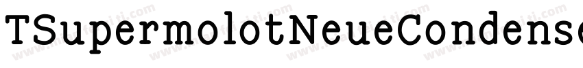 TSupermolotNeueCondensed Med字体转换